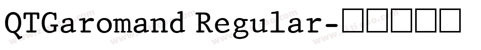 QTGaromand Regular字体转换